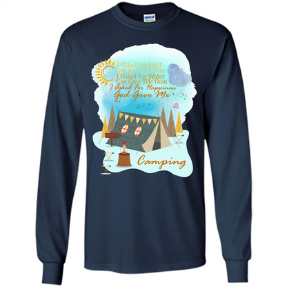 Camping T-shirt I Asked For Happiness God Gave Me Camping Navy