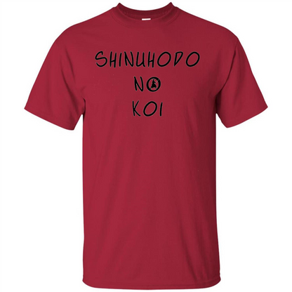 TV Shows T-shirt Shinuhodo No Koi Cardinal