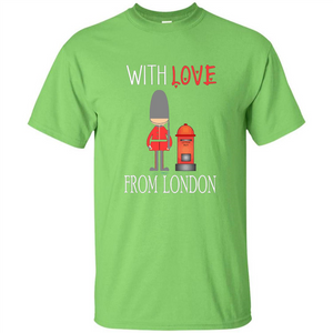 With Love From London England Britain Palace Guard T-shirt