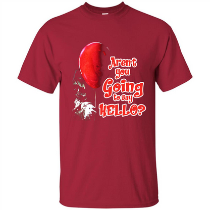 Halloween T-shirt Aren't You Going To Say Hello T-shirt Cardinal