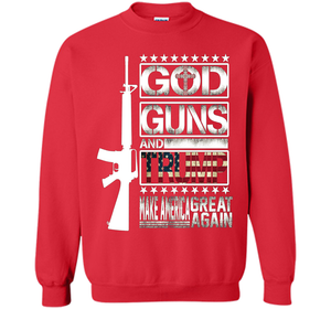 GOD Guns &amp; Trump 2nd Amendment T-Shirt shirt
