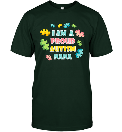I Am A Proud Autism Nana Family Shirt T-Shirt T-Shirt Forest Green