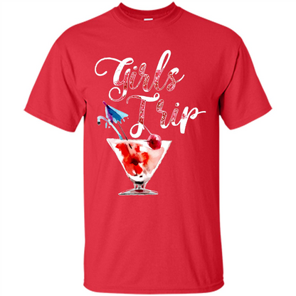 Wine T-shirt Girls Trip Wine Girls Red