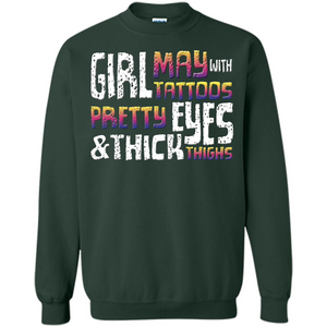 May Girl T-shirt With Tattoos Pretty Eyes and Thick Thighs