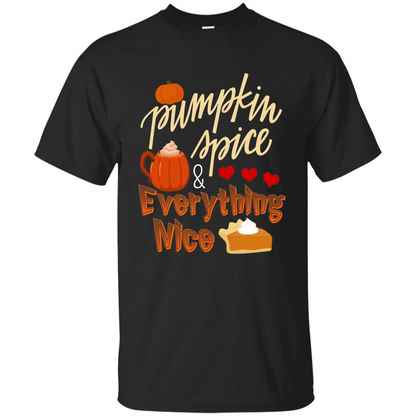 Pumpkin Spice Everything Nice T-shirt Black
