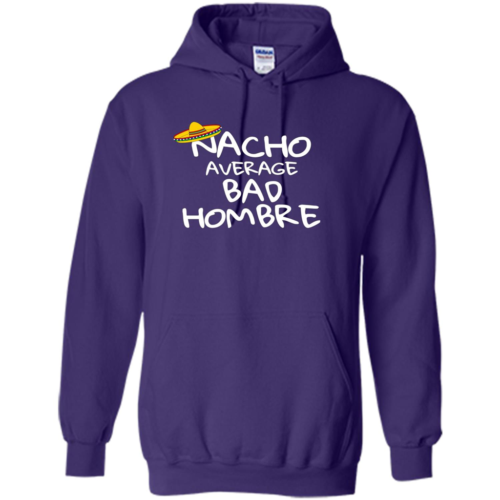 Nacho Average Bad Hombre T-shirt Sombrero T-shirt Purple