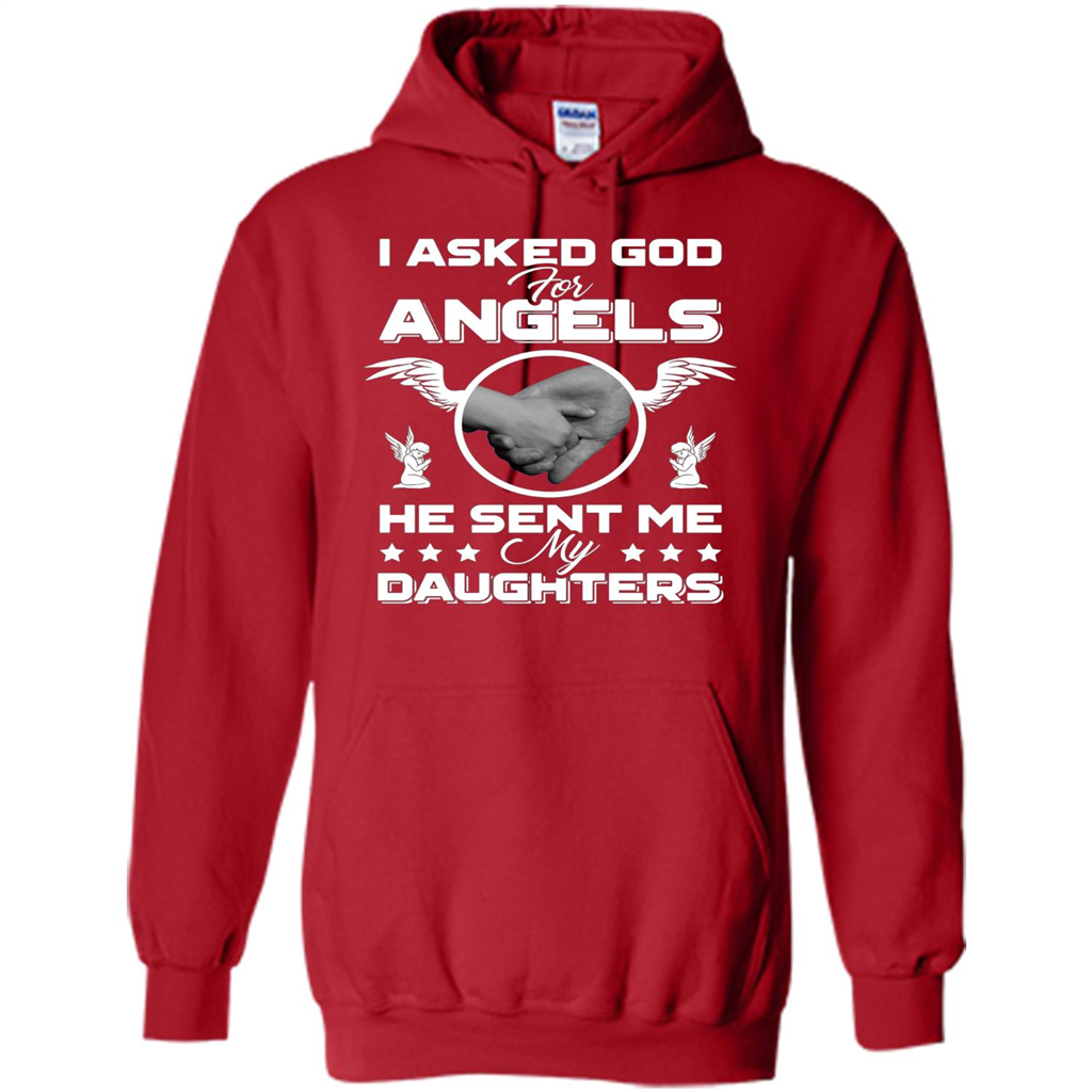 Mom Dad T-shirt I Asked God For Angels He Sent Me My Daughters Red