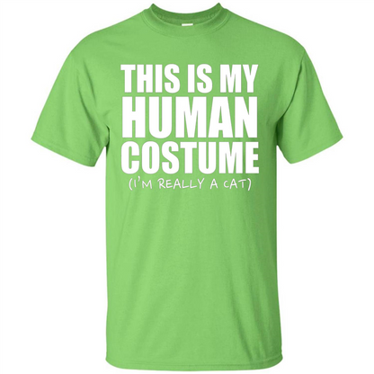 This Is My Human Costume I'm Really A Cat Halloween T-Shirt Lime