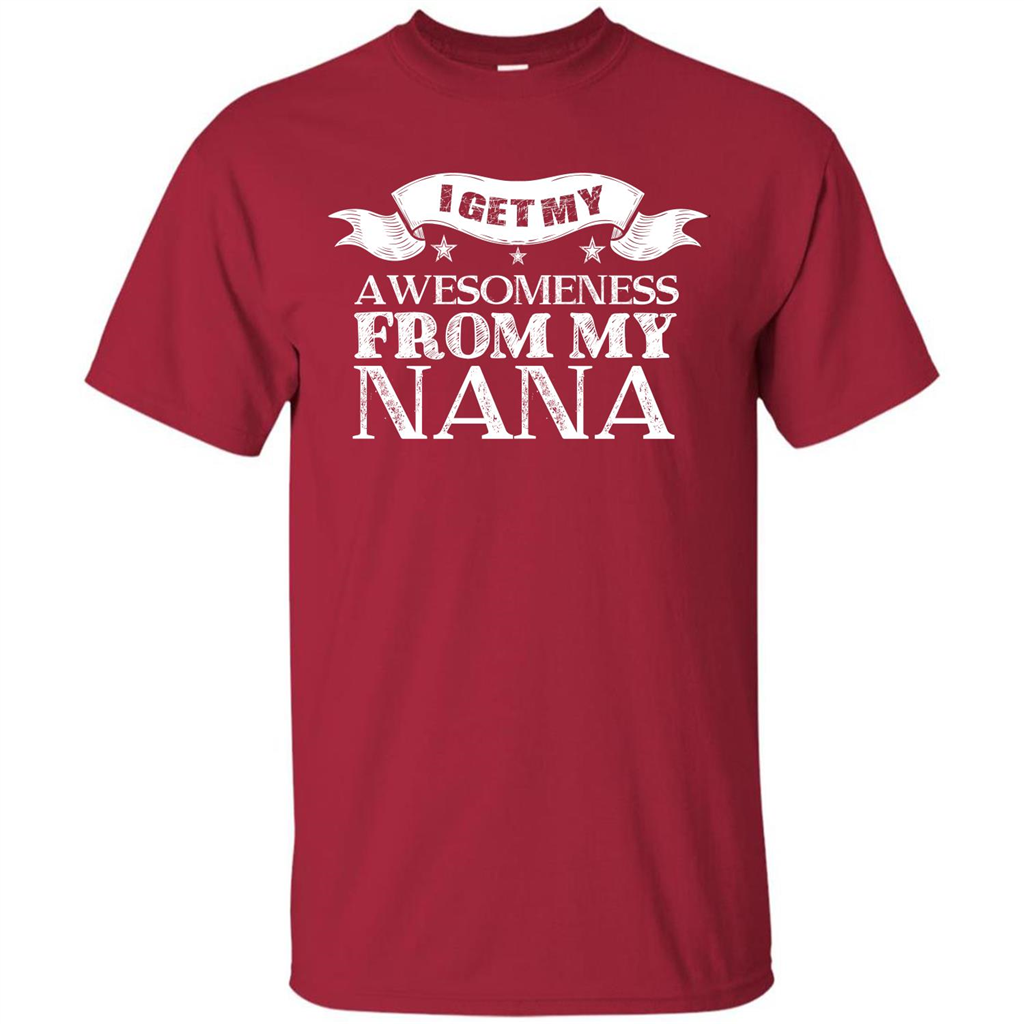 Family T-shirt I Get My Awesomeness From My Nana Cardinal