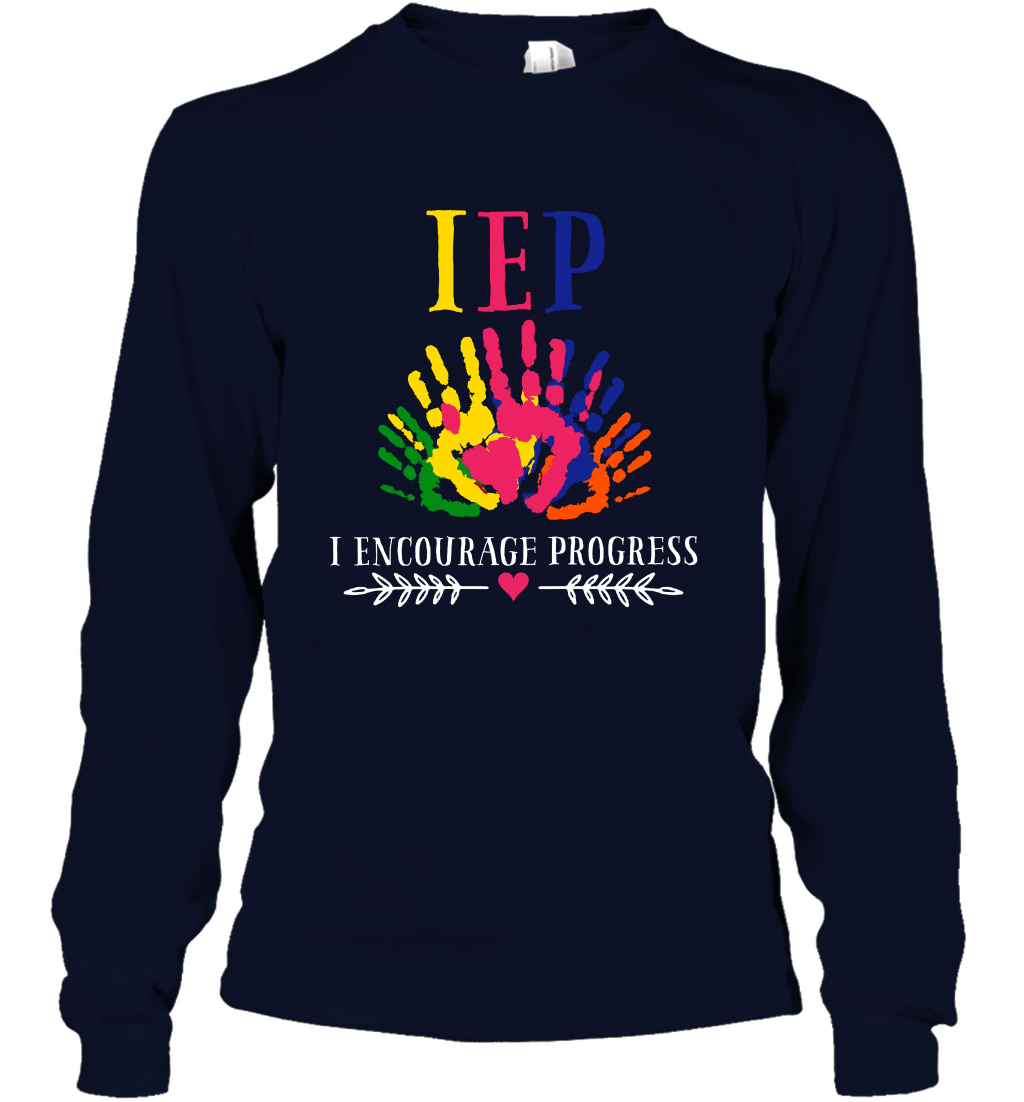 IEP I Encourage Progress Colors Fingerprint Hand Shirt Long Sleeve T-Shirt Long Sleeve T-Shirt Navy