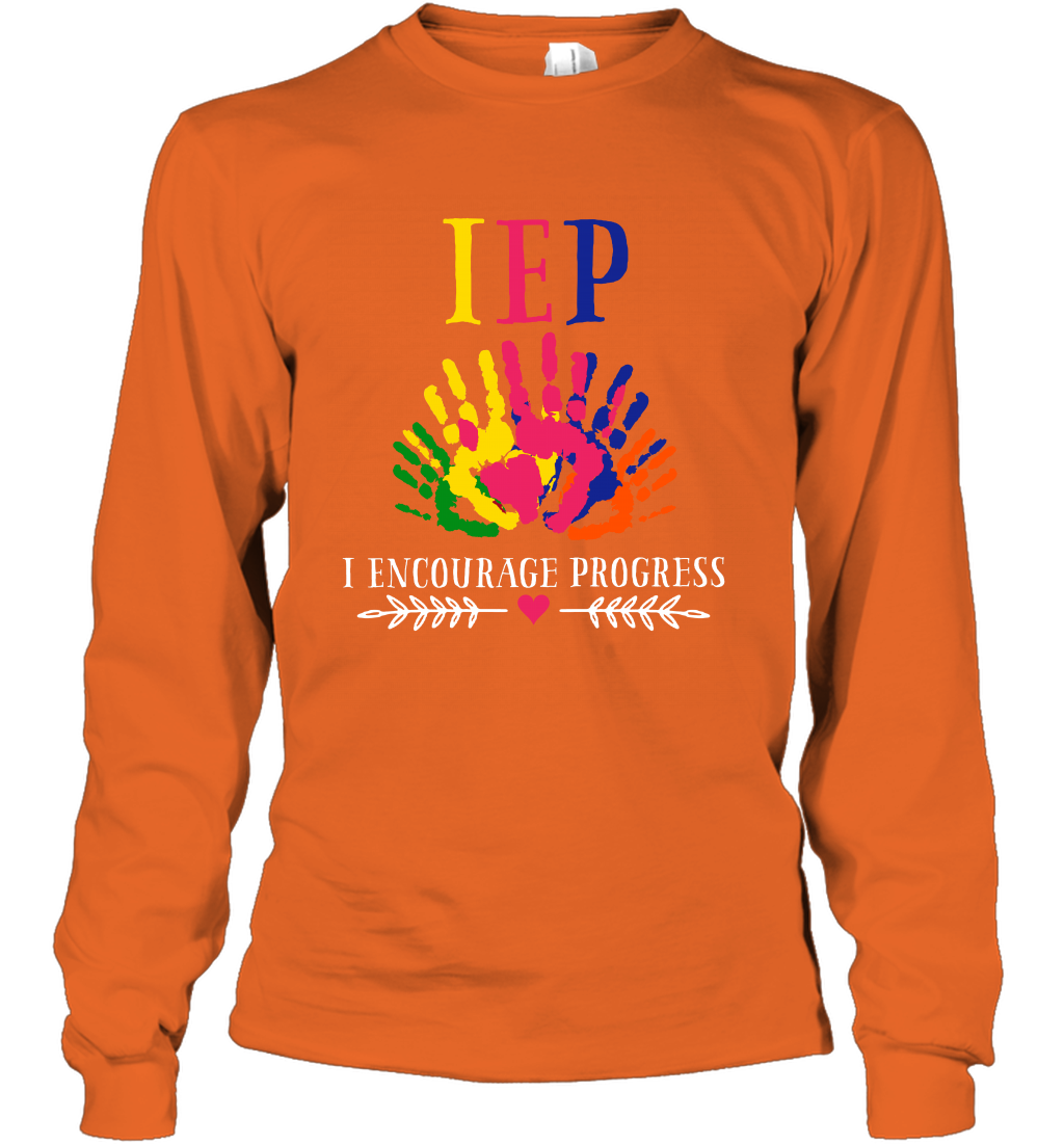 IEP I Encourage Progress Colors Fingerprint Hand Shirt Long Sleeve T-Shirt Long Sleeve T-Shirt Orange