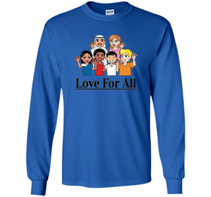 Love For All- Multicultural Race Unity Diversity T-Shirt cool shirt