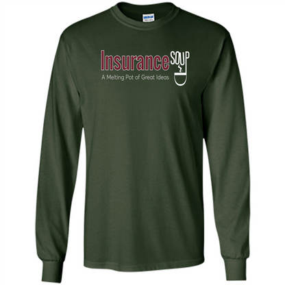 Insurance Soup A Melting Pot Of Great Ideas T-shirt Forest Green