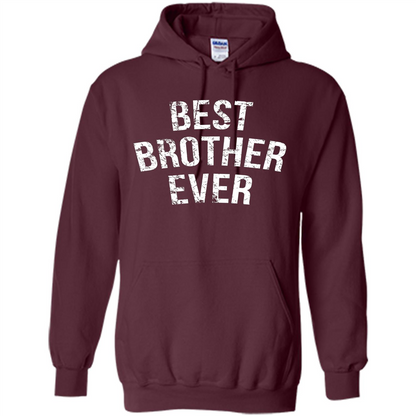 Best Brother Ever T-shirt Maroon