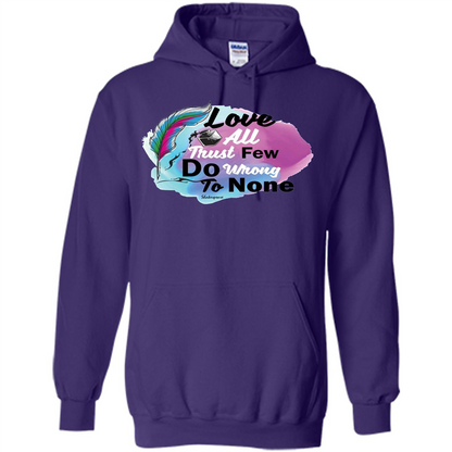 Love All Trust Few Do Wrong To None T-shirt Purple