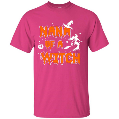 Halloween T-shirt Nana Of A Witch Heliconia