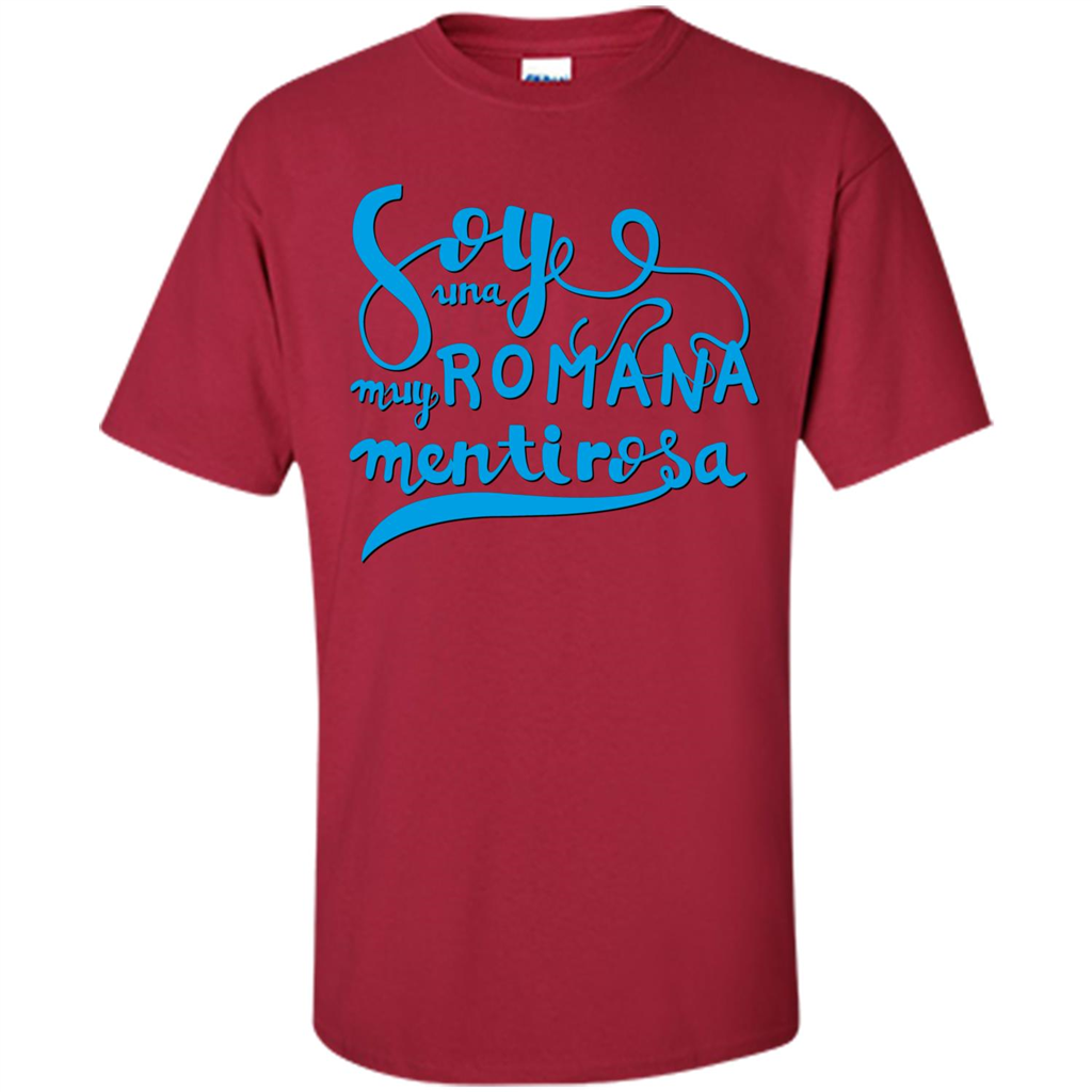 Soyee Una Muy Romana Mentirosa T-Shirt Cardinal