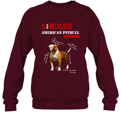 5 For Rules American Pitbull Owners Shirt Sweatshirt Maroon