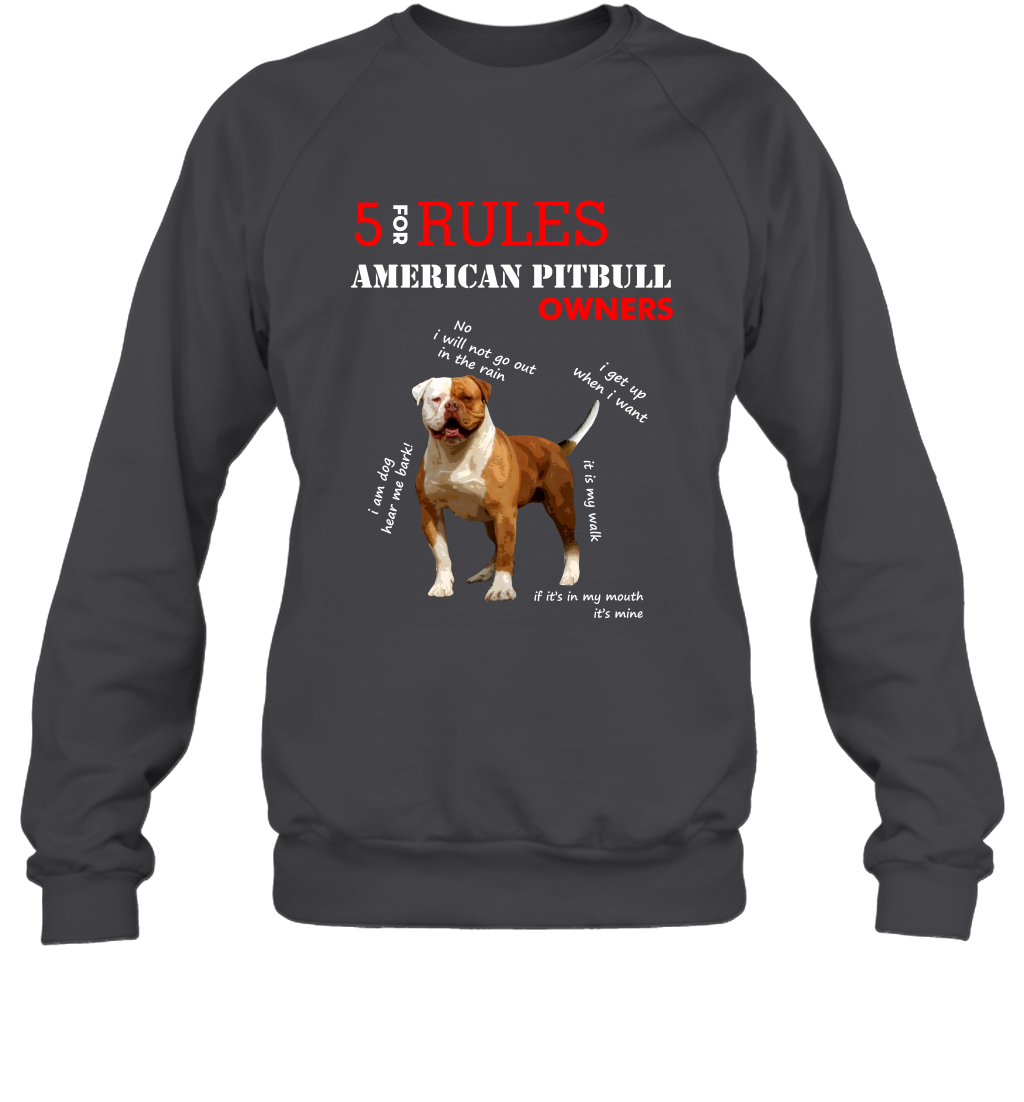 5 For Rules American Pitbull Owners Shirt Sweatshirt Dark Heather