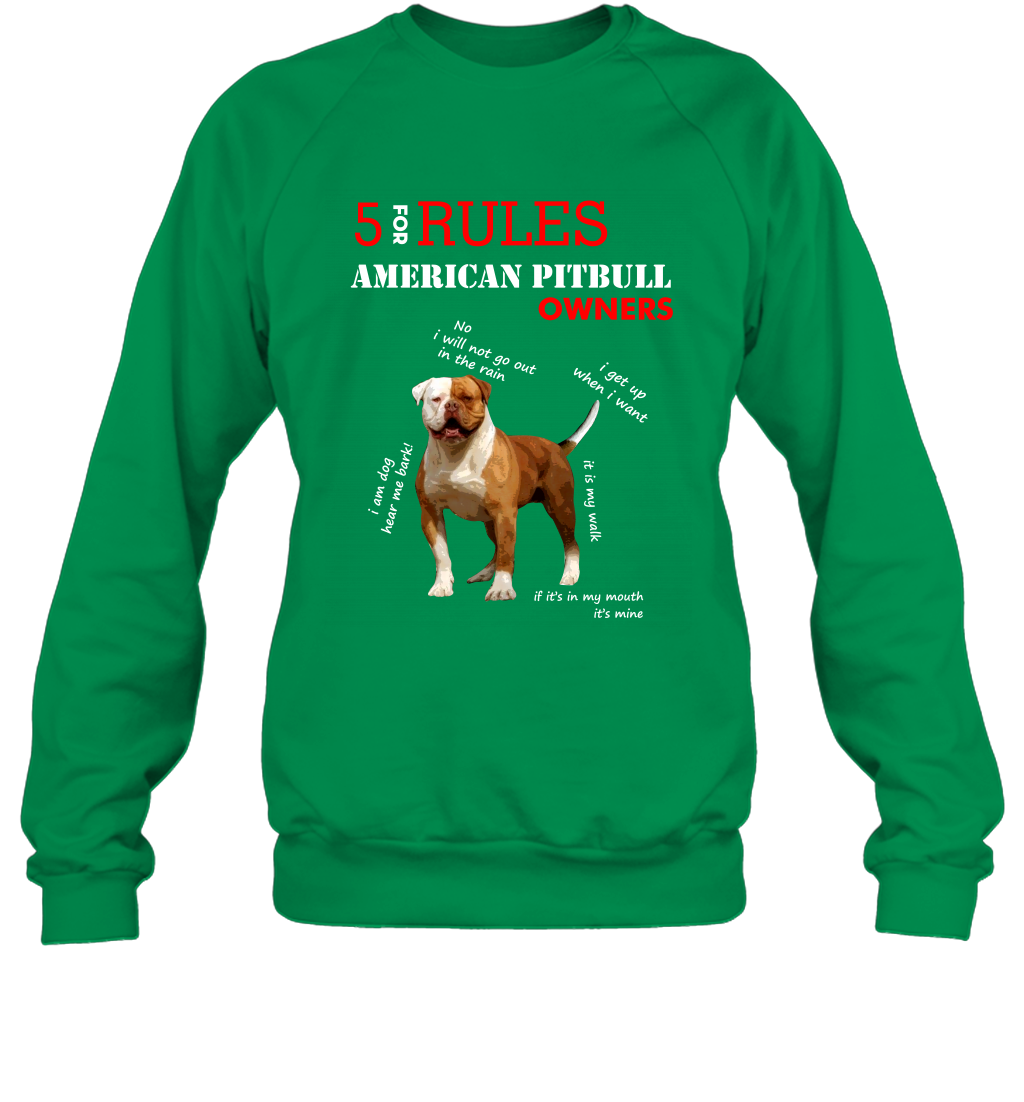 5 For Rules American Pitbull Owners Shirt Sweatshirt Irish Green