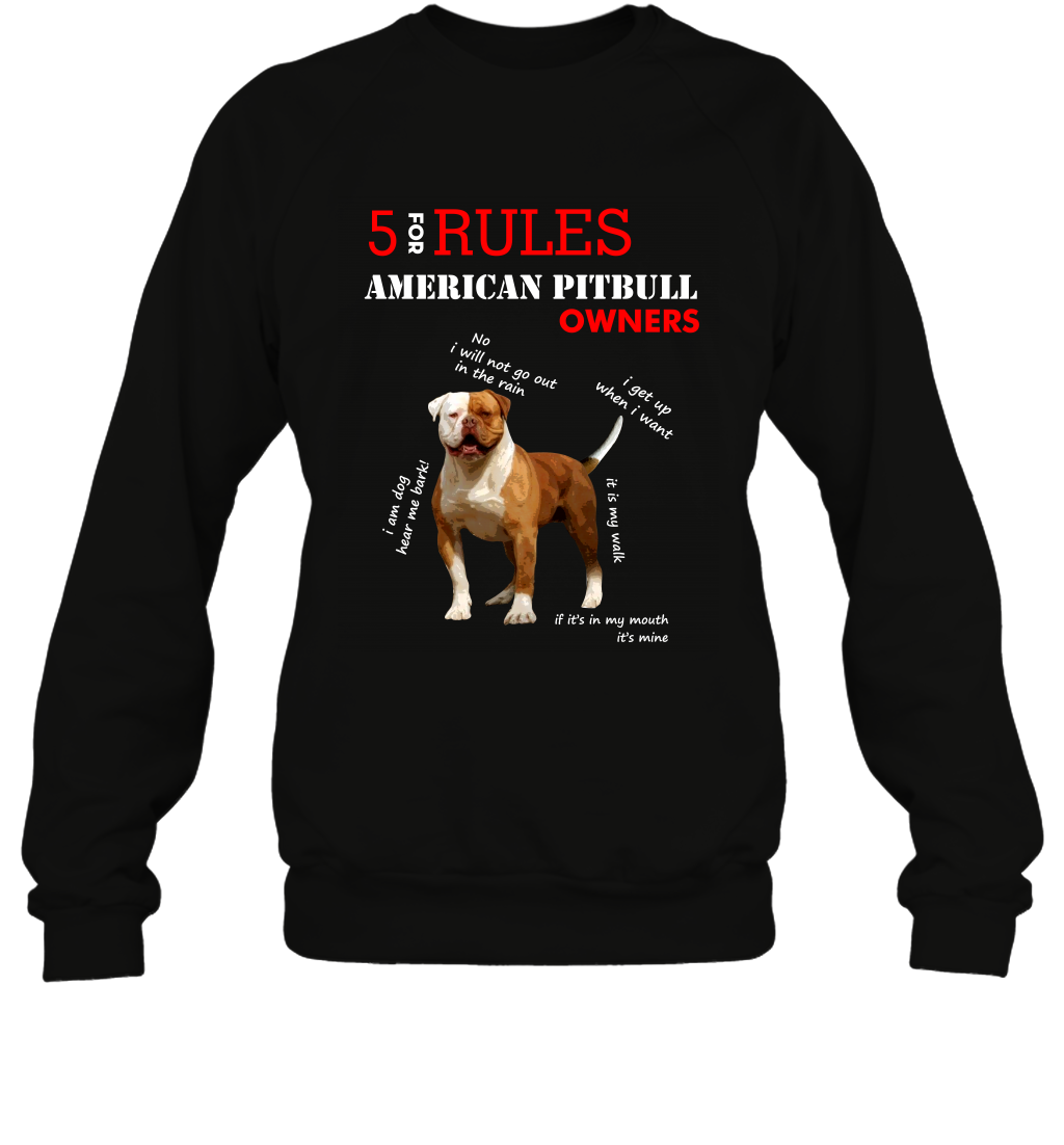5 For Rules American Pitbull Owners Shirt Sweatshirt Black