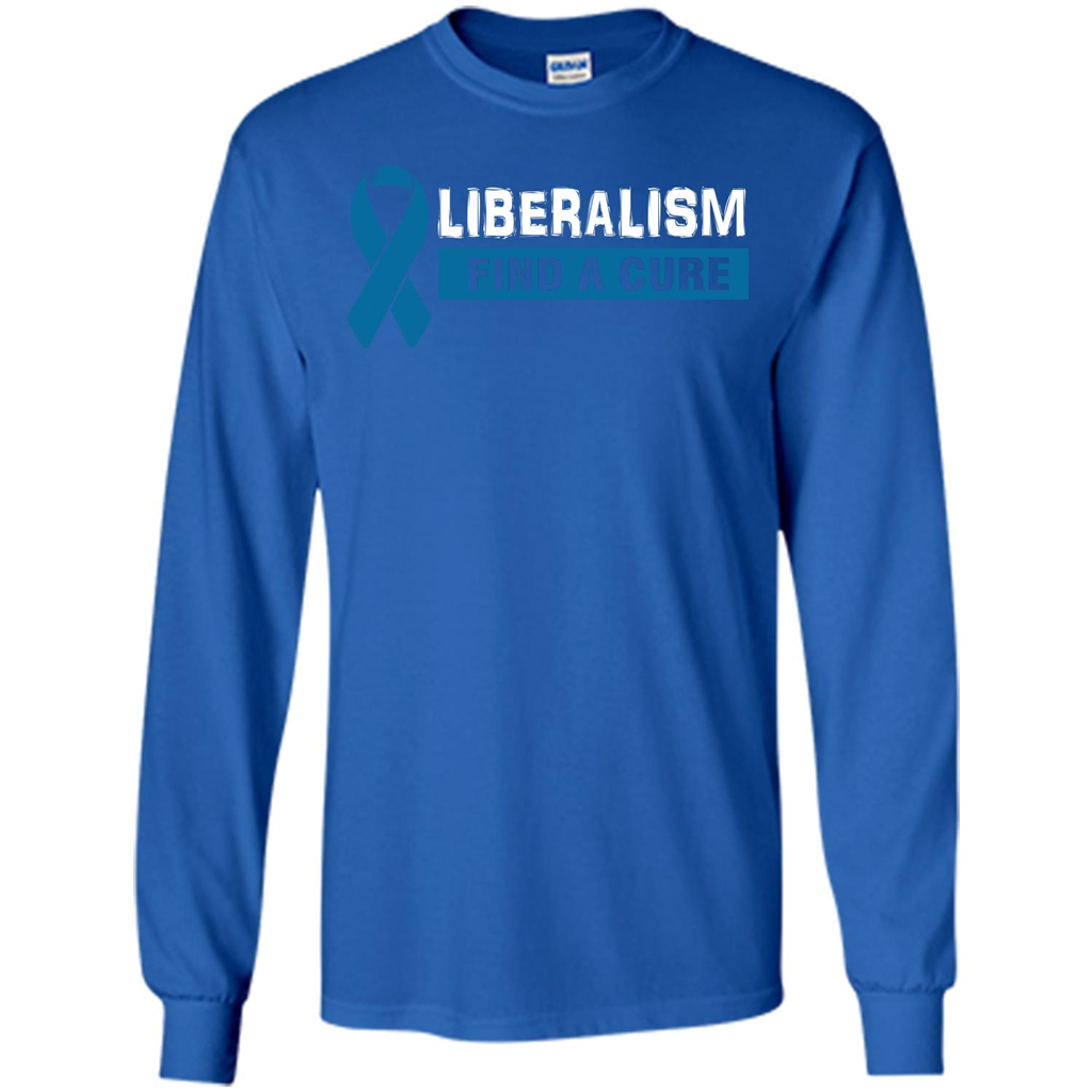 Cancer Awareness T-shirt Liberalism Find A Cure T-shirt Royal