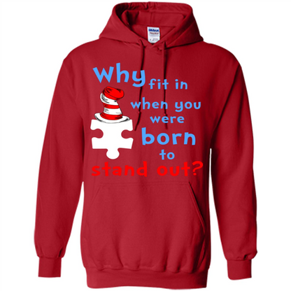 Autism Awareness T-Shirt Why Fit In When You Were Born To Stand Out Red