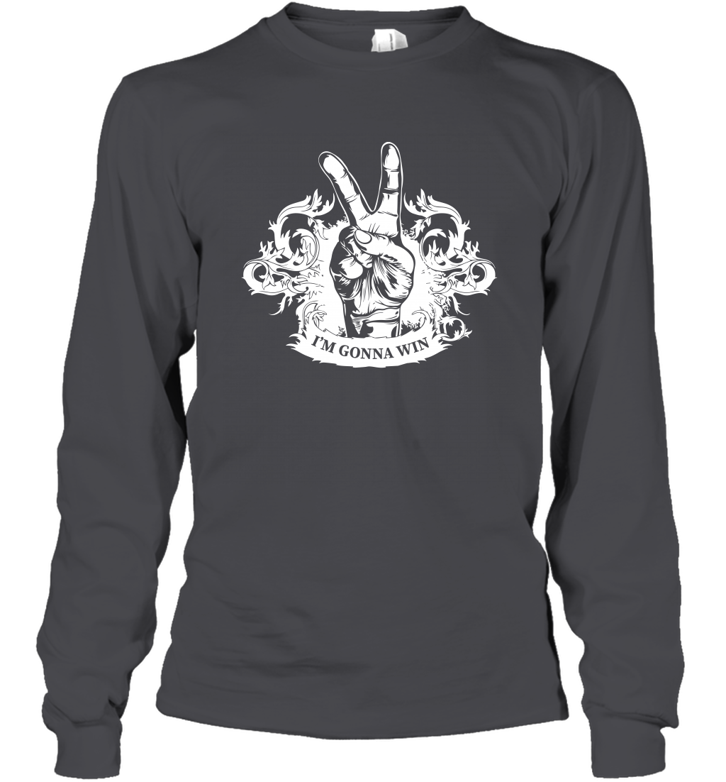 I'm Gonna Win Best Quote Shirt Long Sleeve T-Shirt Long Sleeve T-Shirt Dark Heather
