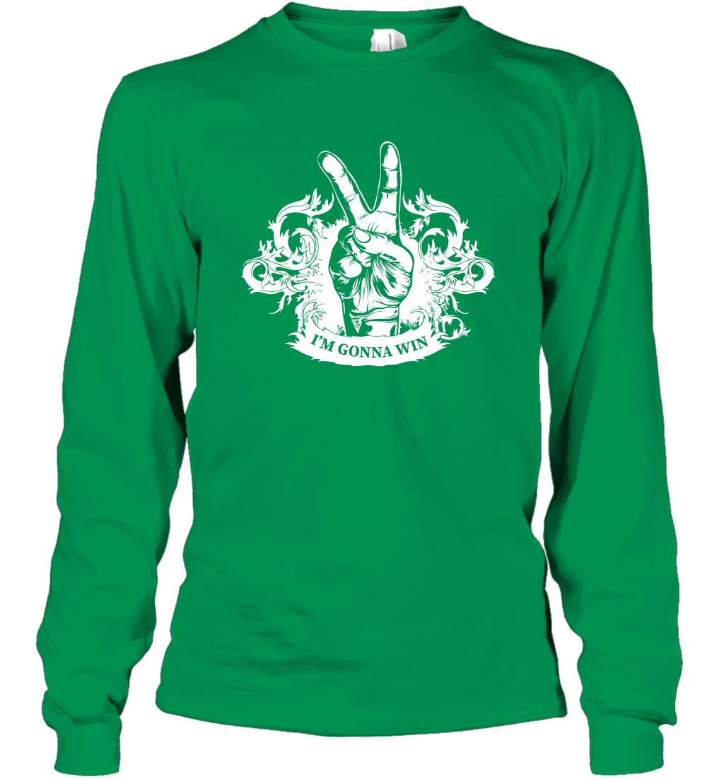 I'm Gonna Win Best Quote Shirt Long Sleeve T-Shirt Long Sleeve T-Shirt Irish Green