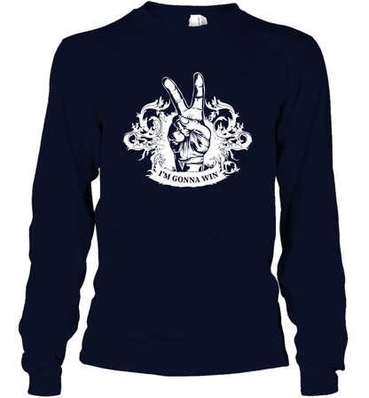 I'm Gonna Win Best Quote Shirt Long Sleeve T-Shirt Long Sleeve T-Shirt Navy