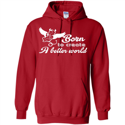 Baby T-shirt Born To Create A better World T-shirt Red
