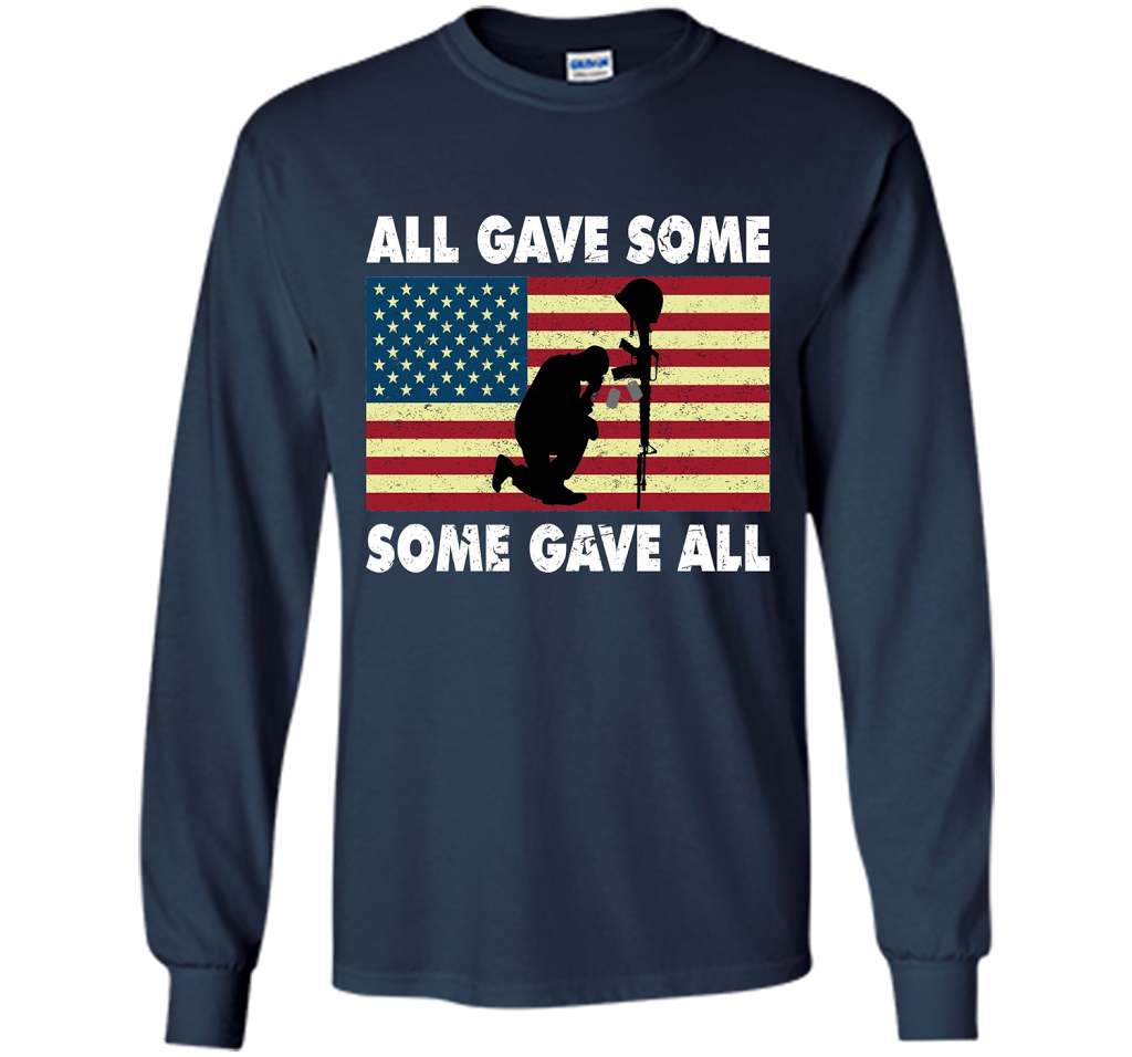 All gave some Some gave all T-Shirt Veteran &amp; Memorial's Day shirt Navy