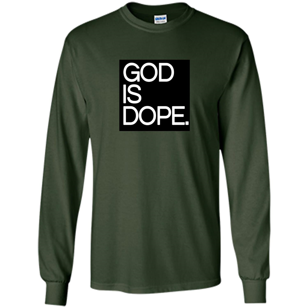 Christian T-shirt God Is Dope T-shirt