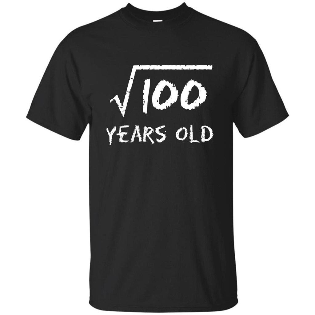Square Root Of 100 T-shirt 10th Birthday 10 Years Old T-Shirt Black