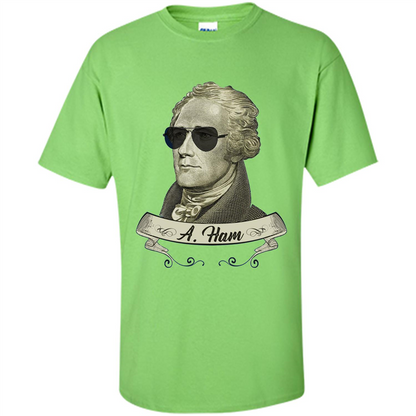 Cool Sunglasses T-shirt Funny Hamilton T-shirt Lime
