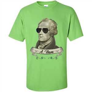 Cool Sunglasses T-shirt Funny Hamilton T-shirt