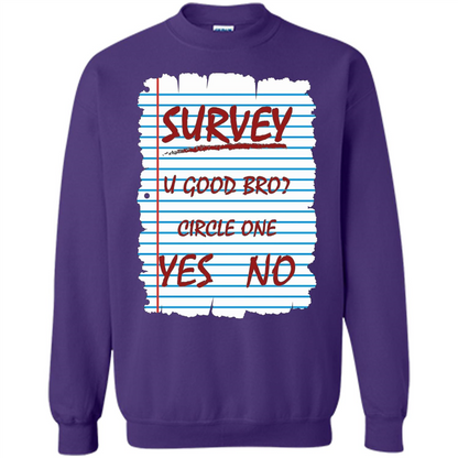 Survey You Good Bro T-shirt Purple