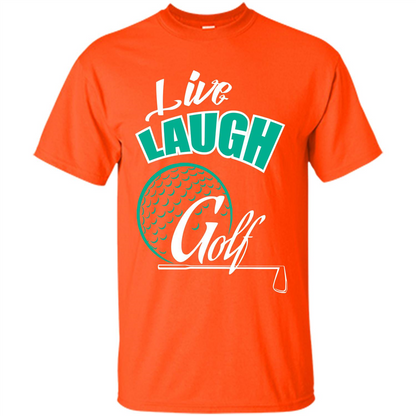 Goft T-shirt Live Laugh Golf Orange