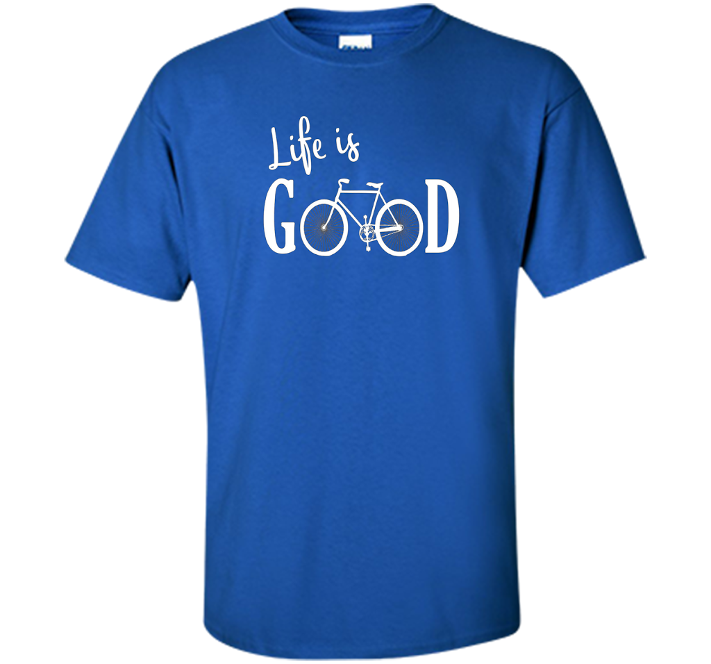 Life is Good Shirt Bicycle Shirt shirt Royal
