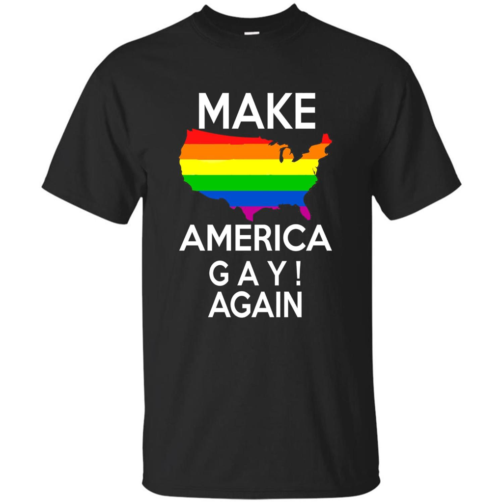 LGBT Pride T-shirt Make America Gay Again Tshirt Black