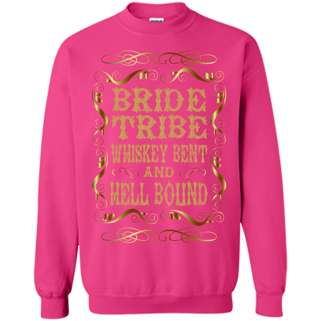 Bride Tribe Whiskey Bent and Hell Bound T-shirt Heliconia