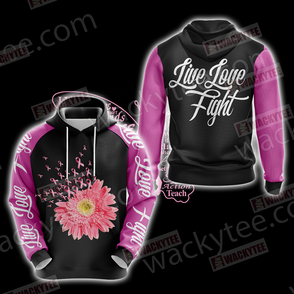 Breast Cancer - Live Love Fight 3D Hoodie