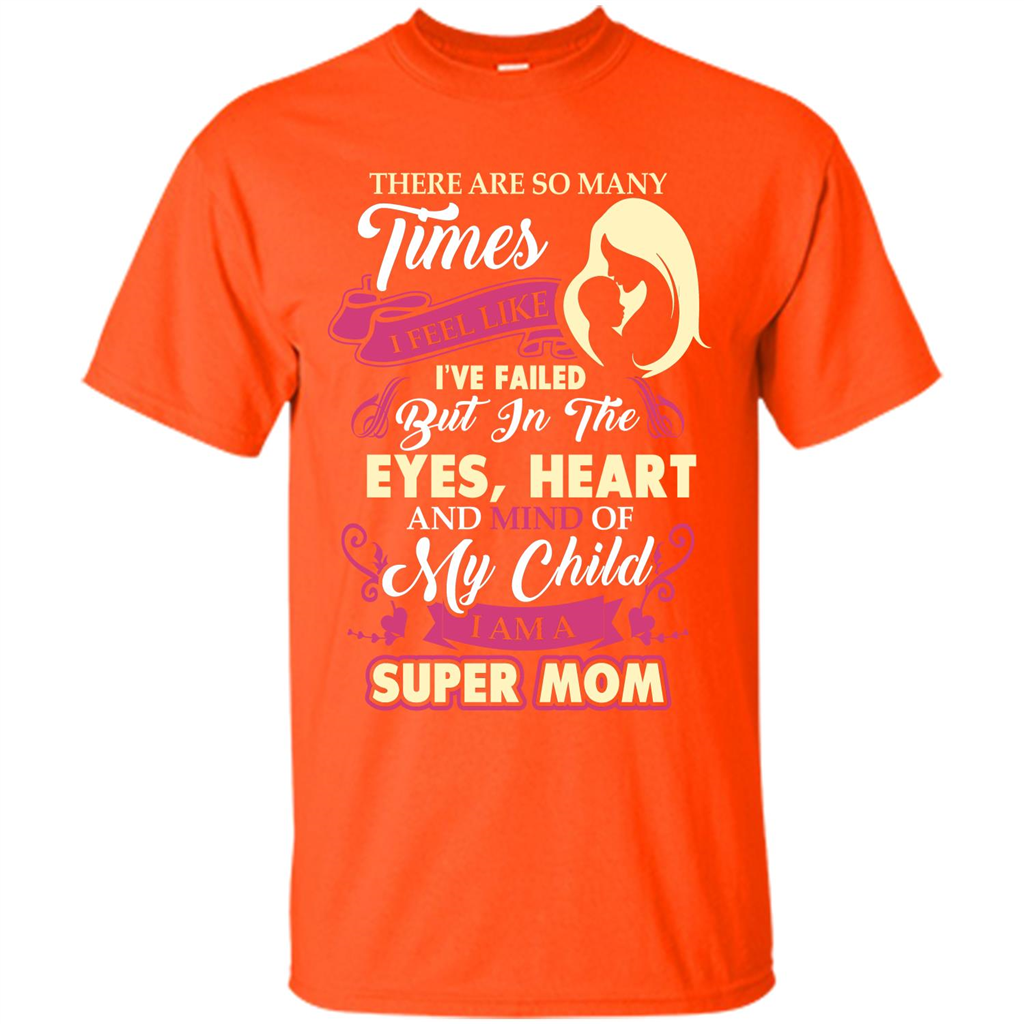 Mommy T-shirt There Are So Many Times I Feel Like T-shirt Orange