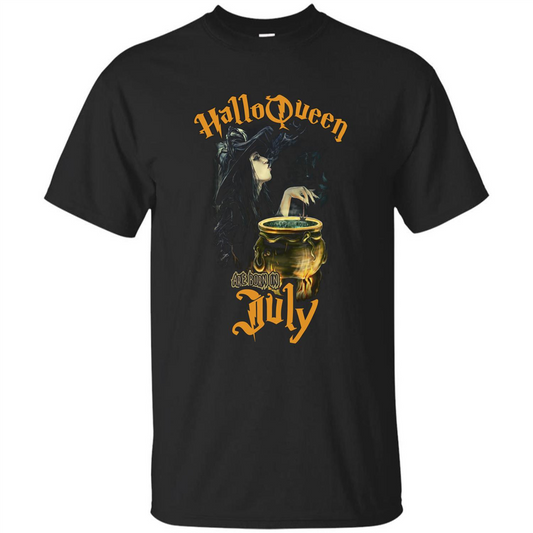 HalloQueen Are Born In July T-shirt Black