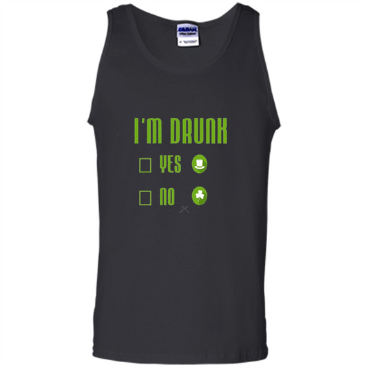 I'm Drunk Yes No Funny Driking St. Patricks Day Black