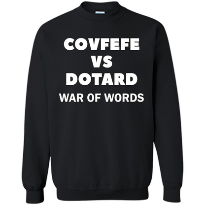 Covfefe vs Dotard T-Shirt War Of Words Black