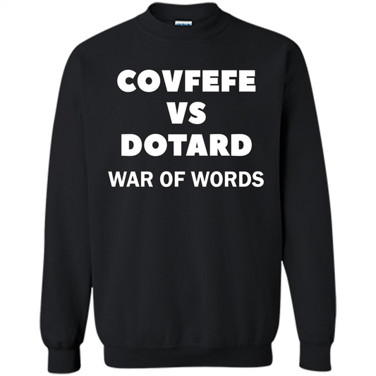 Covfefe vs Dotard T-Shirt War Of Words Black