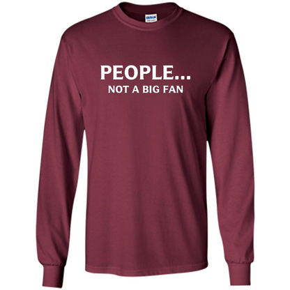Introvert T-shirt Funny People Not A Big Fan T-shirt Maroon