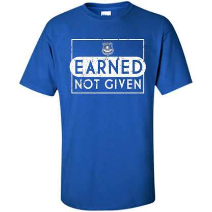 Police Academy Graduation T-shirt Earned Not Given Royal