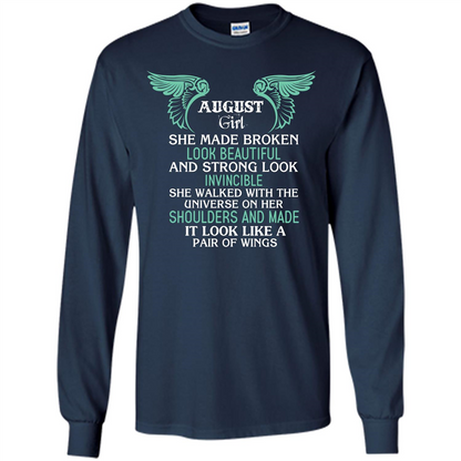 August Girl She Made Broken Look Beautiful T-shirt Navy